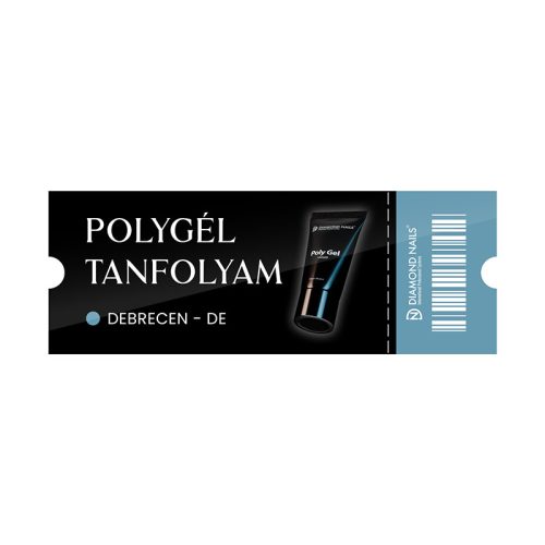 Polygel Tanfolyam - Debrecen - délelőtt